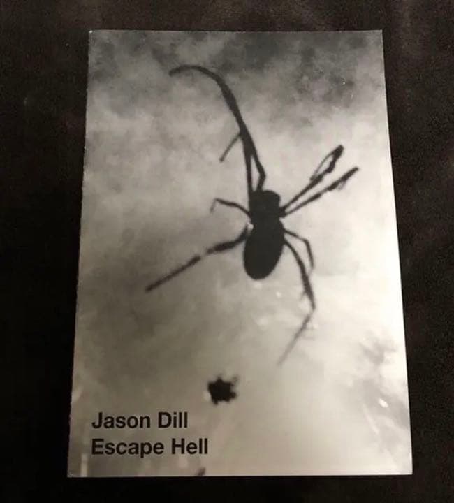 アート・デザイン・音楽 JASON DILL ESCAPE HELL zine SUPREME