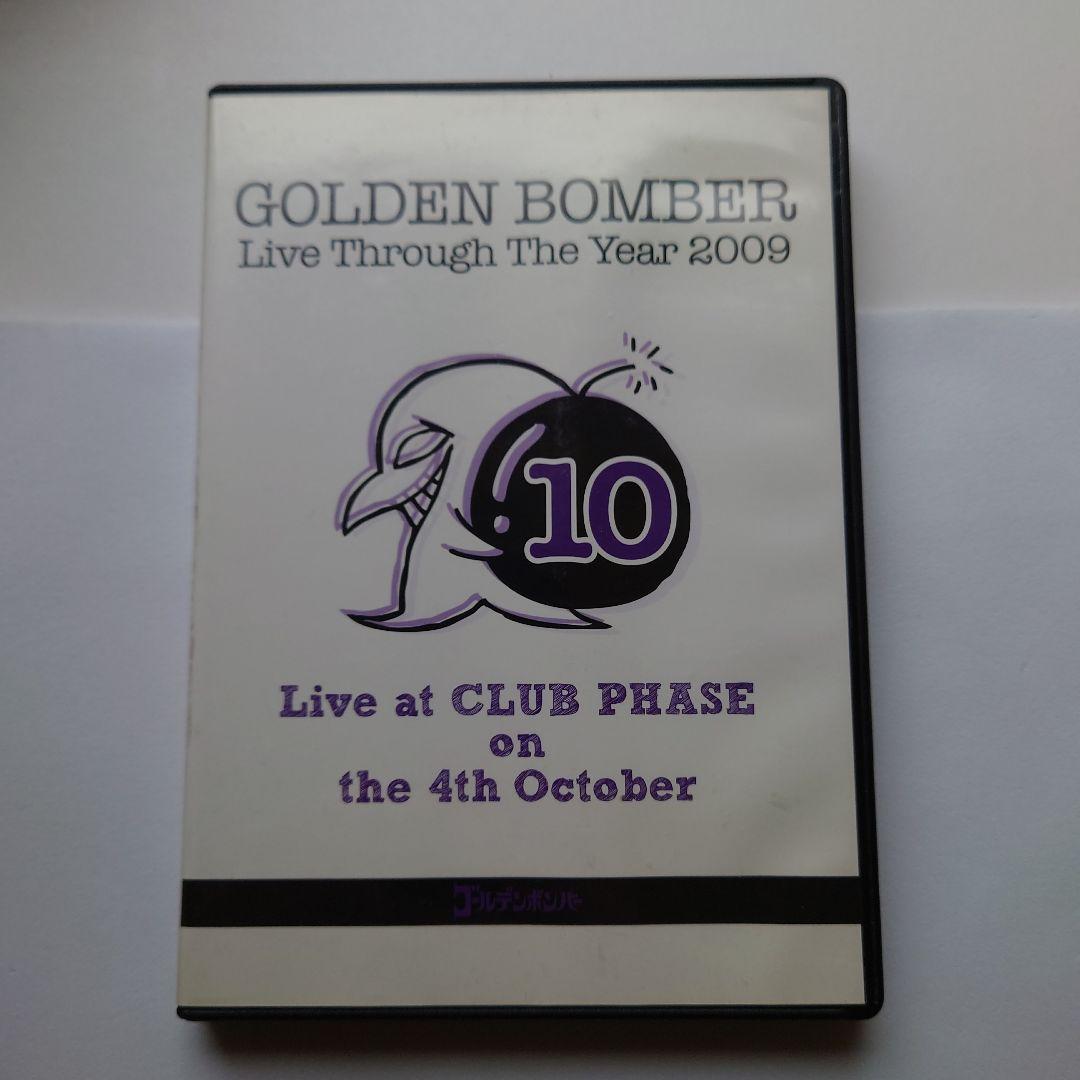 ゴールデンボンバー　Live Through The Year 2009　10月