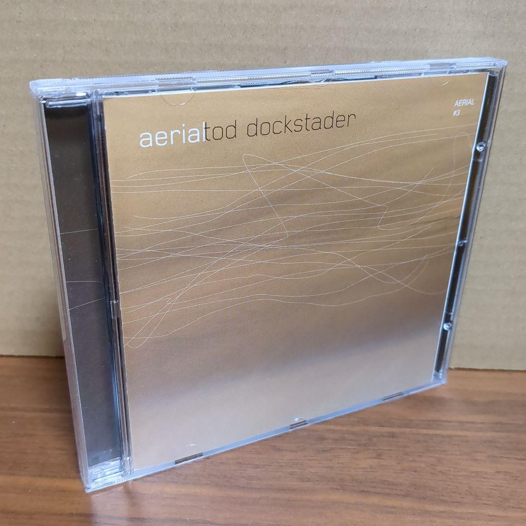 TOD DOCKSTADER 『AERIAL #3』
