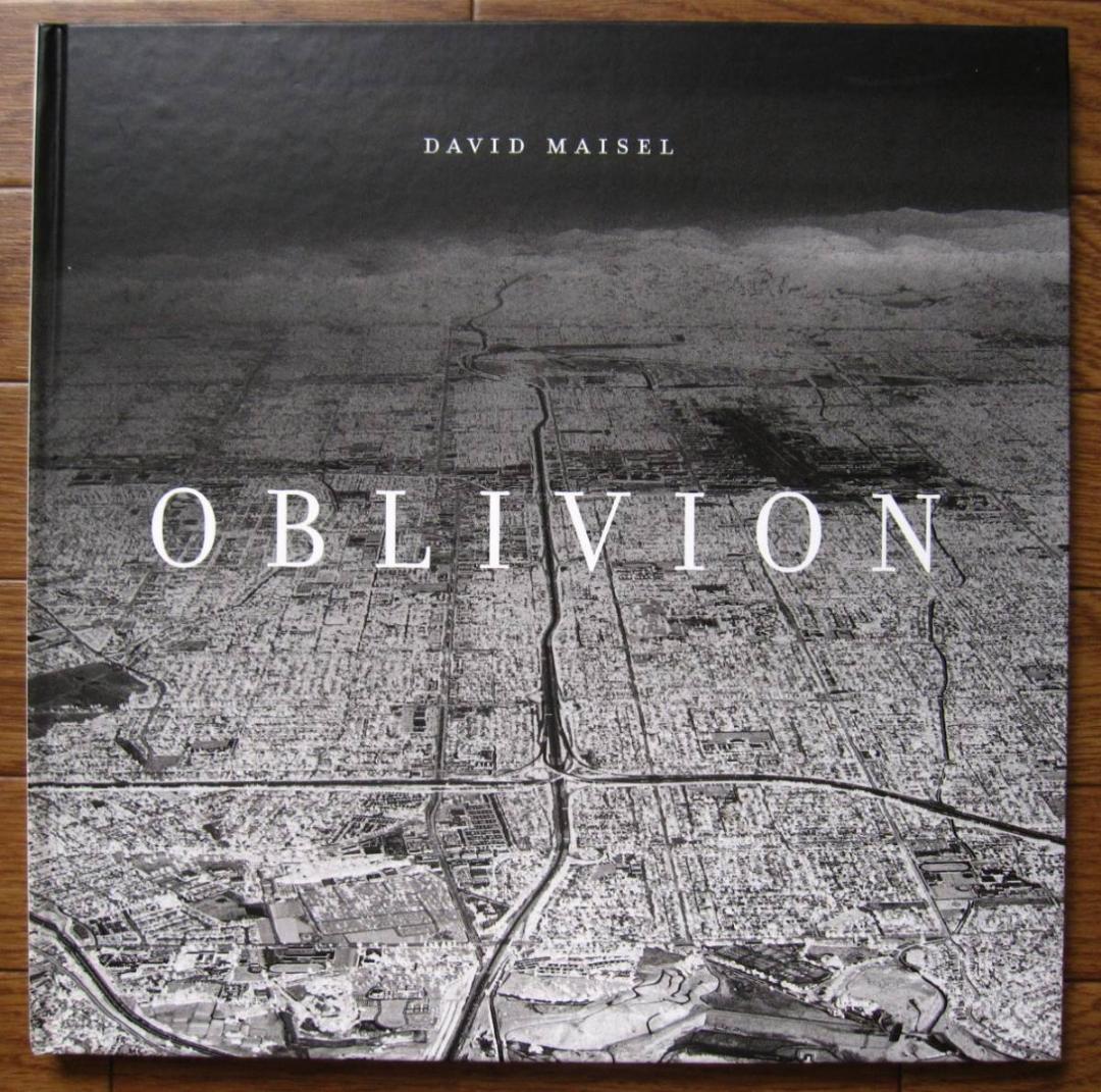 OBLIVION　David Maisel　デイビット・マイゼル