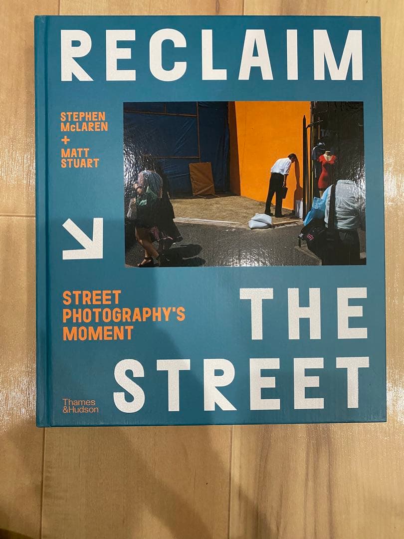 ストリート写真集Reclaim the Street
