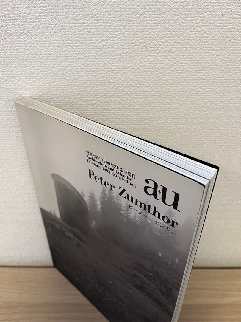 アート・デザイン・音楽 Peter Zumthor - a+u Extra Edition