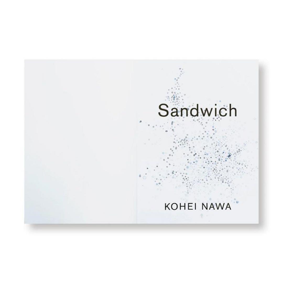 Sandwich /名和晃平/ Kohei Nawa サイン入り