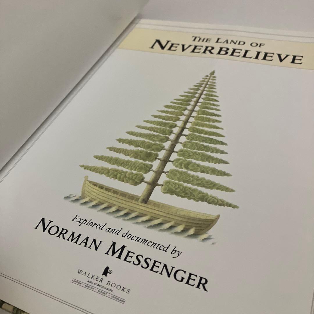 絵本　ノーマン・メッセンジャー　THE LAND OF NEVERBELIEVE