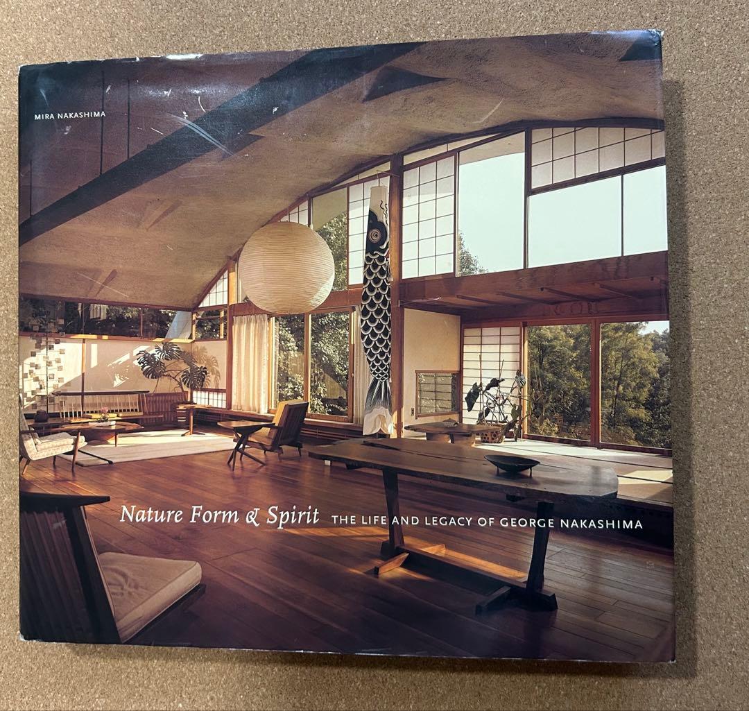 ジョージ・ナカシマ Nature Form & Spirit