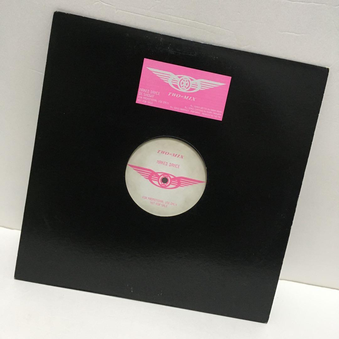 【国内プロモ】 TWO∞MIX TWO-MIX NAKED DANCE レコード