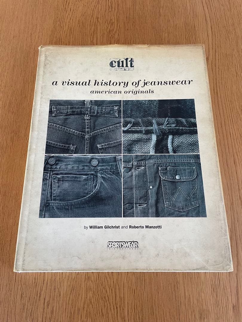 ヴィンテージデニムの聖書「cult」　 マニア垂涎の写真集