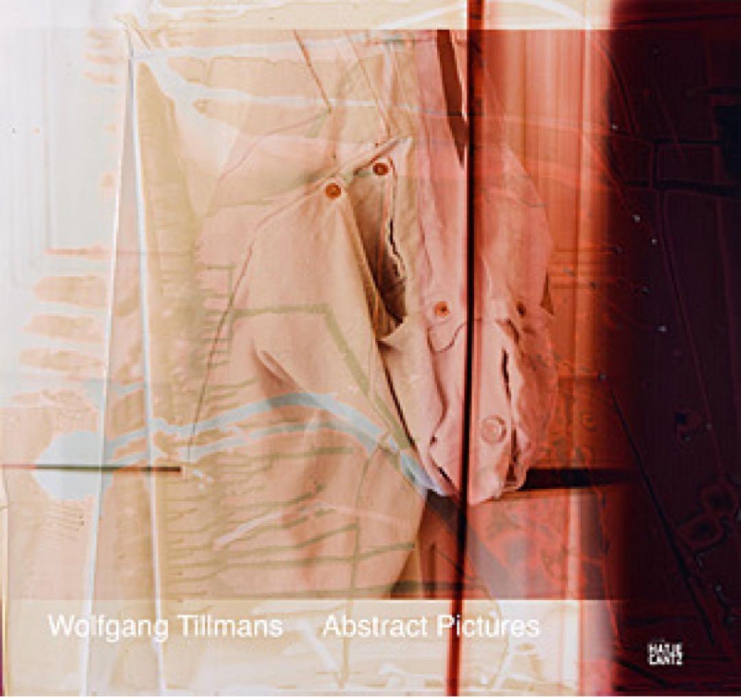 Wolfgang Tillmans Abstract Pictures 写真集