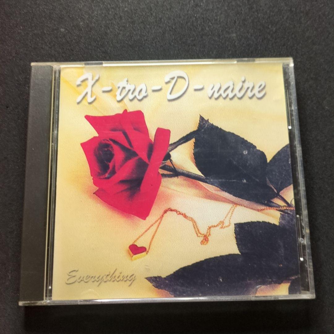 X-tro-D-naire 「Everything 」CD