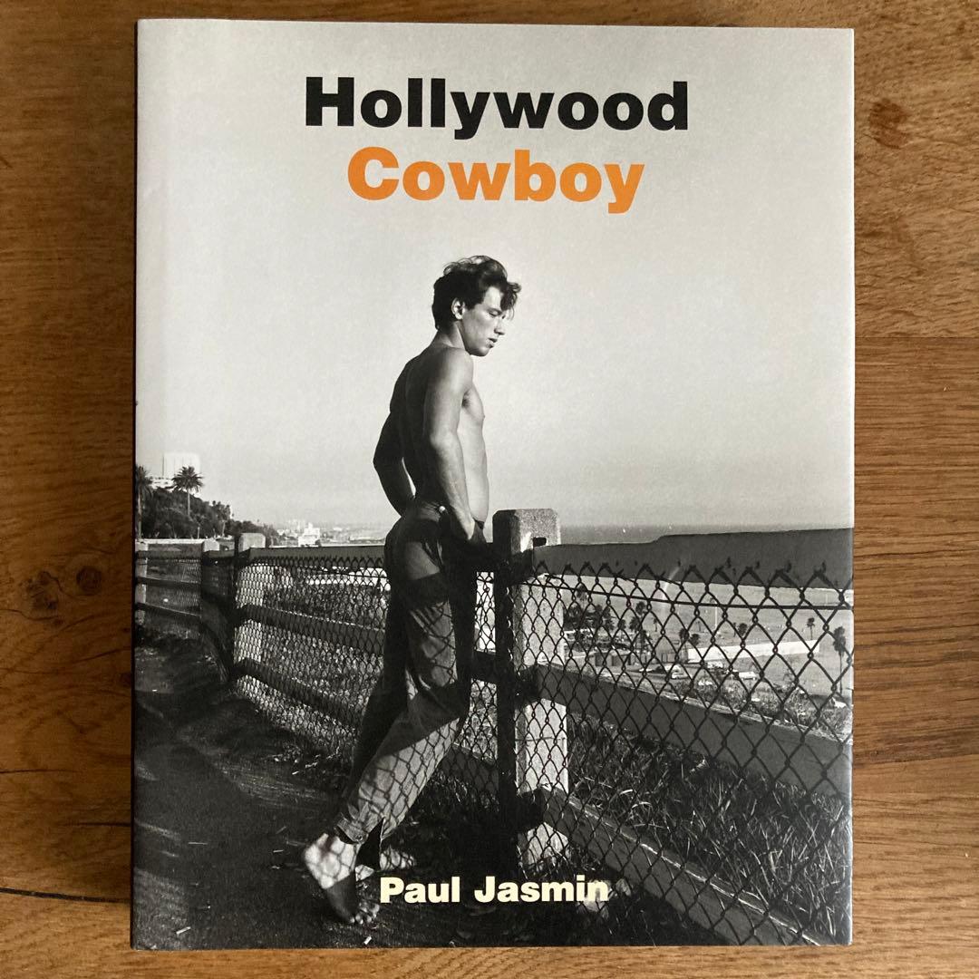 洋書 Paul Jasmin Hollywood Cowboy Bruce weber