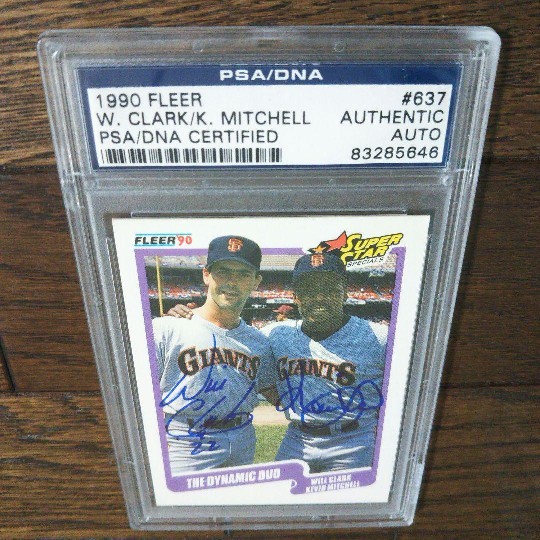 【PSA鑑定付き直筆サイン】1990 FLEER Ｗ．クラーク／Ｋ．ミッチェル