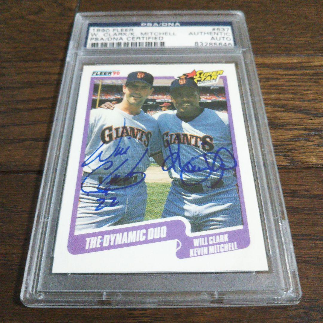 【PSA鑑定付き直筆サイン】1990 FLEER Ｗ．クラーク／Ｋ．ミッチェル
