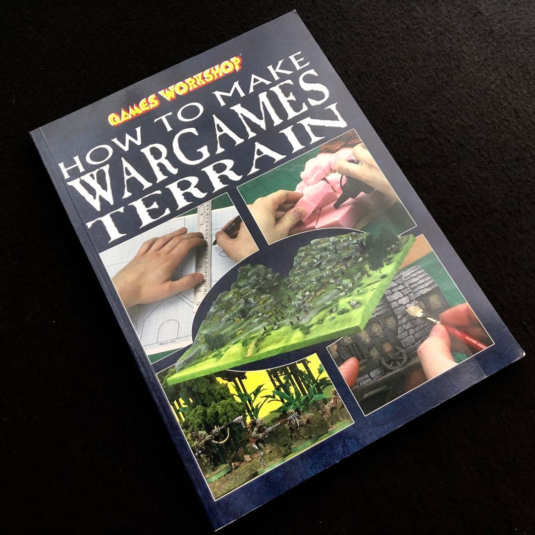 ウォーハンマー テレイン制作ガイド 技法書「Wargames Terrain」