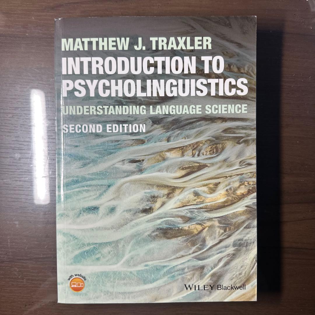 INTRODUCTION TO PSYCHOLINGUISTICS 第二版