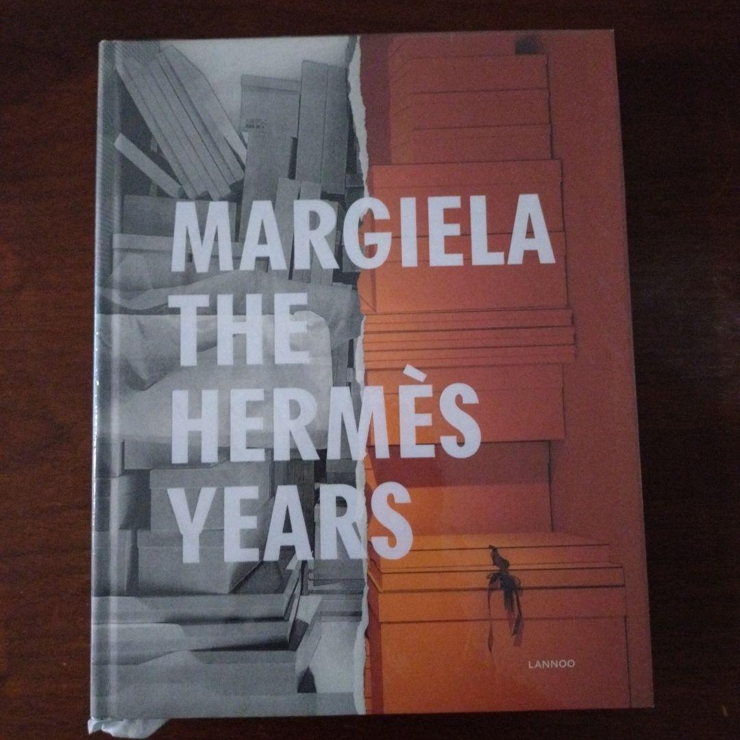 MARGIELA THE HERMÈS YEARS