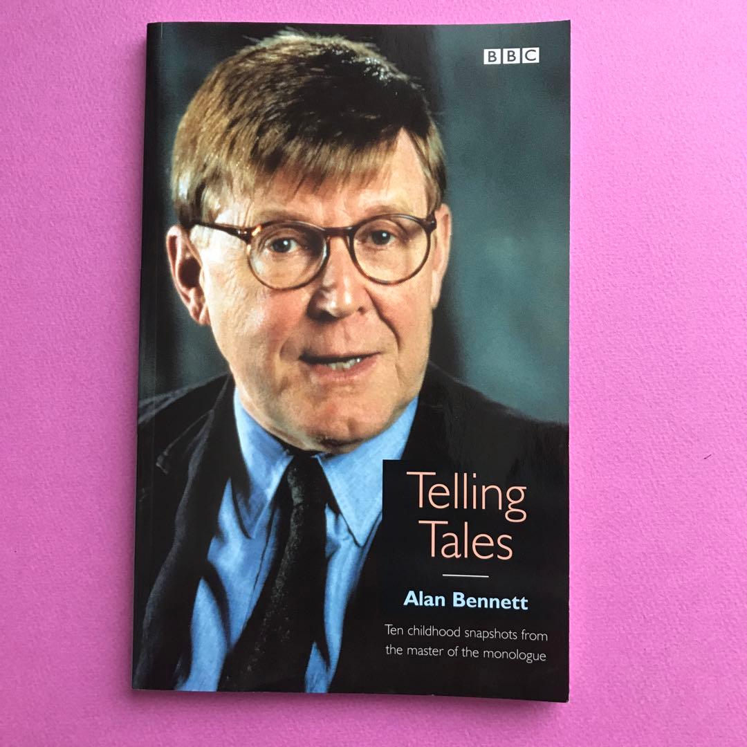 洋書 Telling Tales Alan Bennett