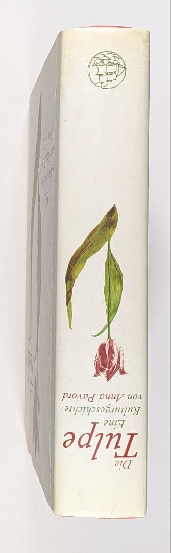 洋書　Die Tulpe. Eine Kulturgeschichte