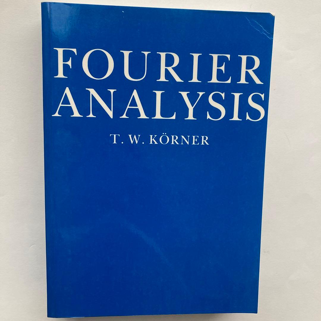 語学・辞書・学習参考書 Fourier Analysis