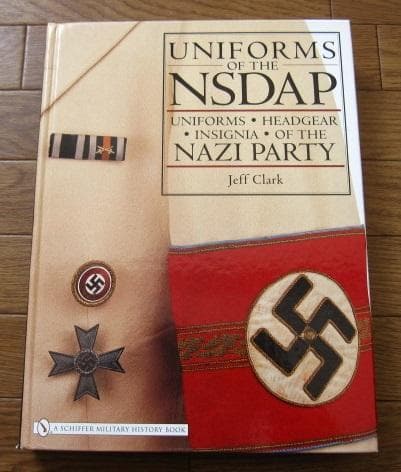 Uniforms of the Nsdap　ナチスのユニフォーム