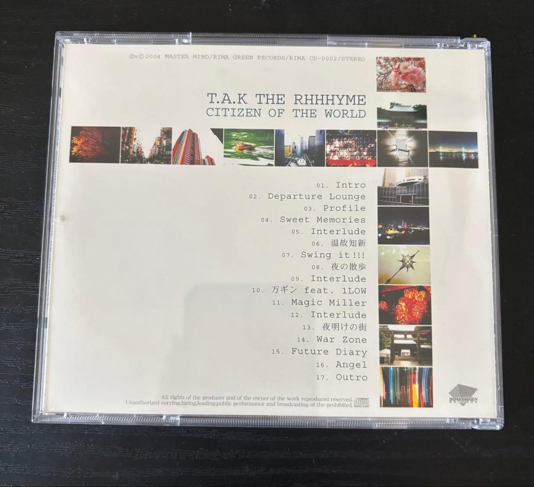 邦楽 T.A.K. THE RHHYME CITIZEN OF THE WORLD