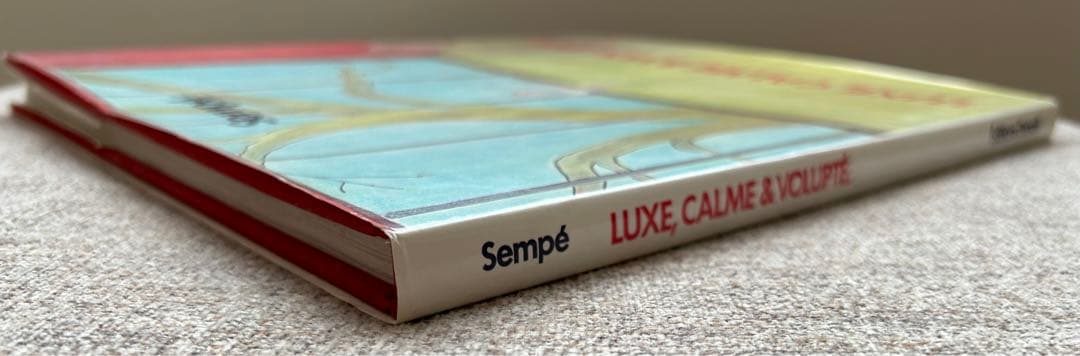 Luxe, calme & volupté   Sempé サンペ画集