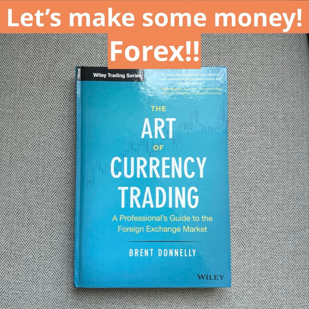 洋書 The Art of Currency Trading