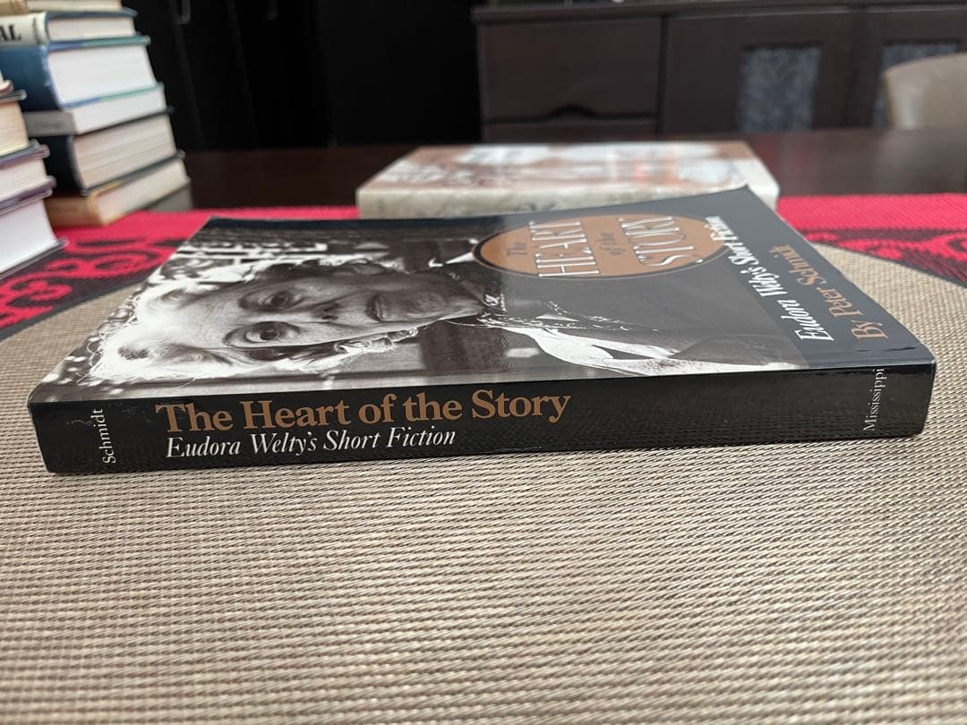 洋書 The Heart of the Story: Eudora Welty