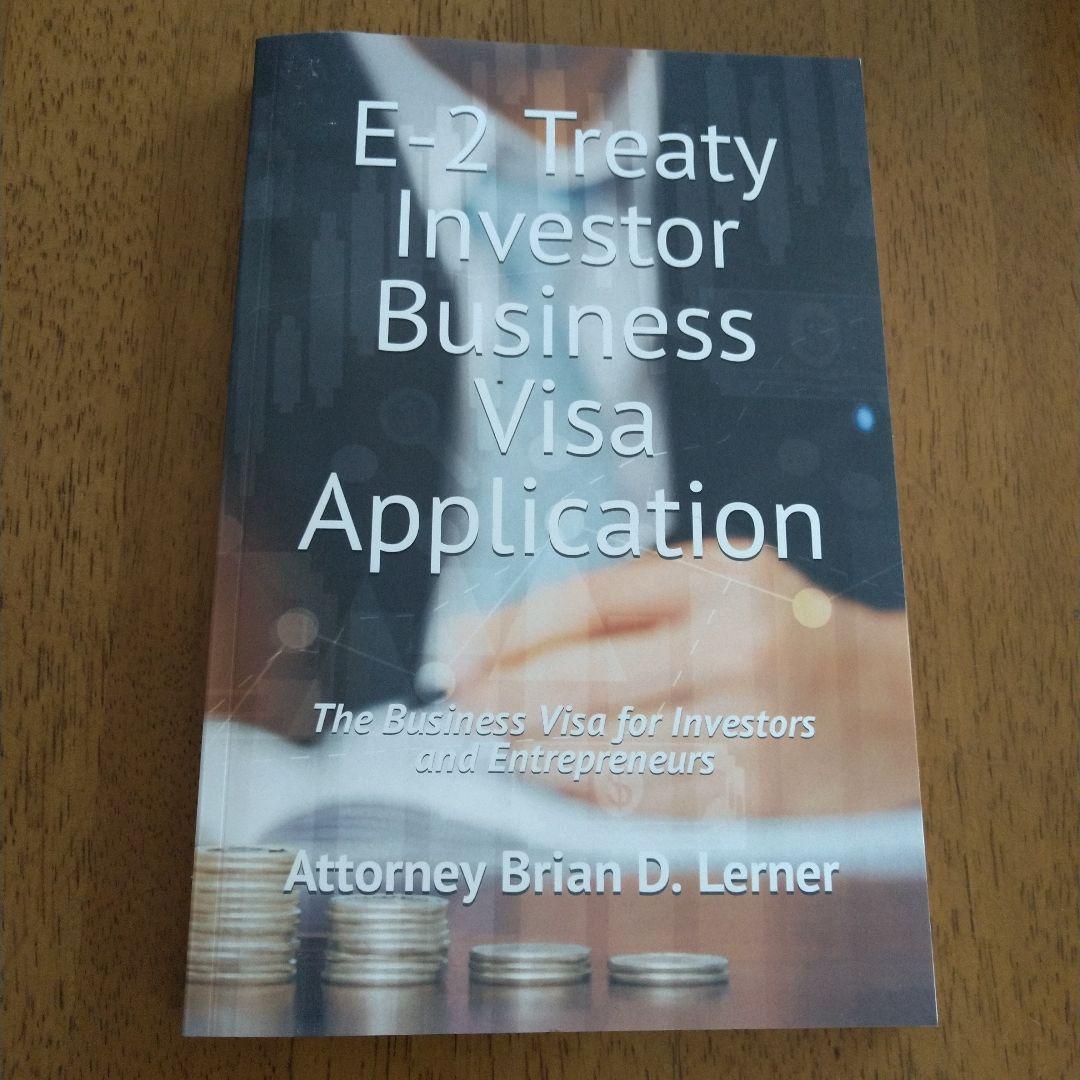 ビジネス・経済 E-2TheatyInvestorBusinessVisaapplication