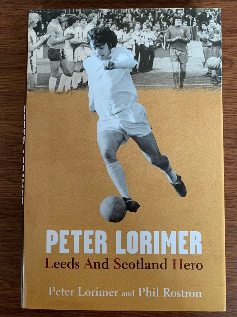 Peter Lorimer伝記 Leeds And Scotland Hero