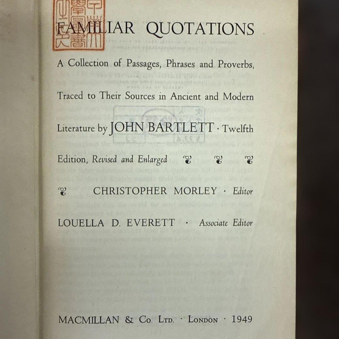 洋書 Familiar Quotations: A Collection of Pas