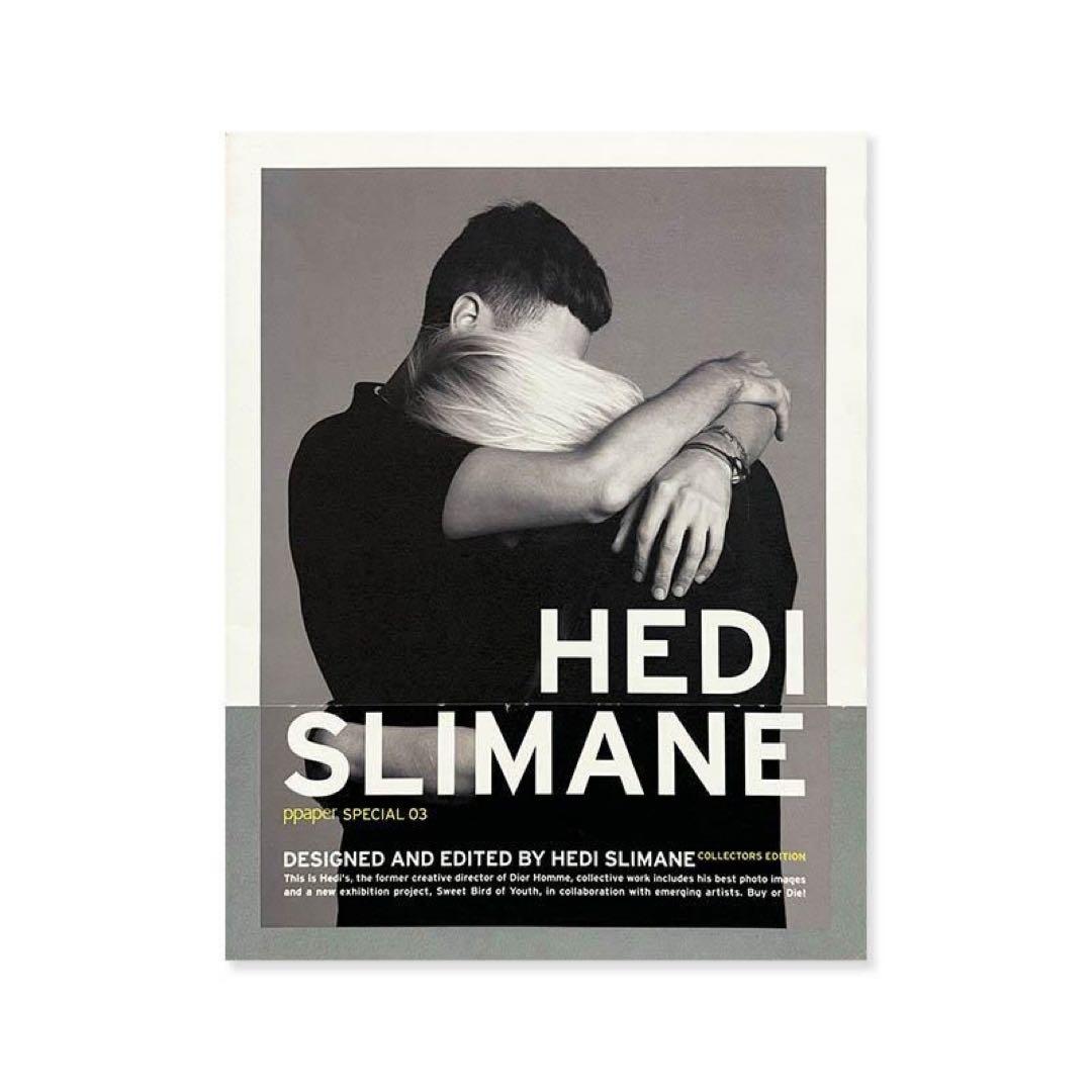 アート・デザイン・音楽 ppaper special 03: Hedi Slimane