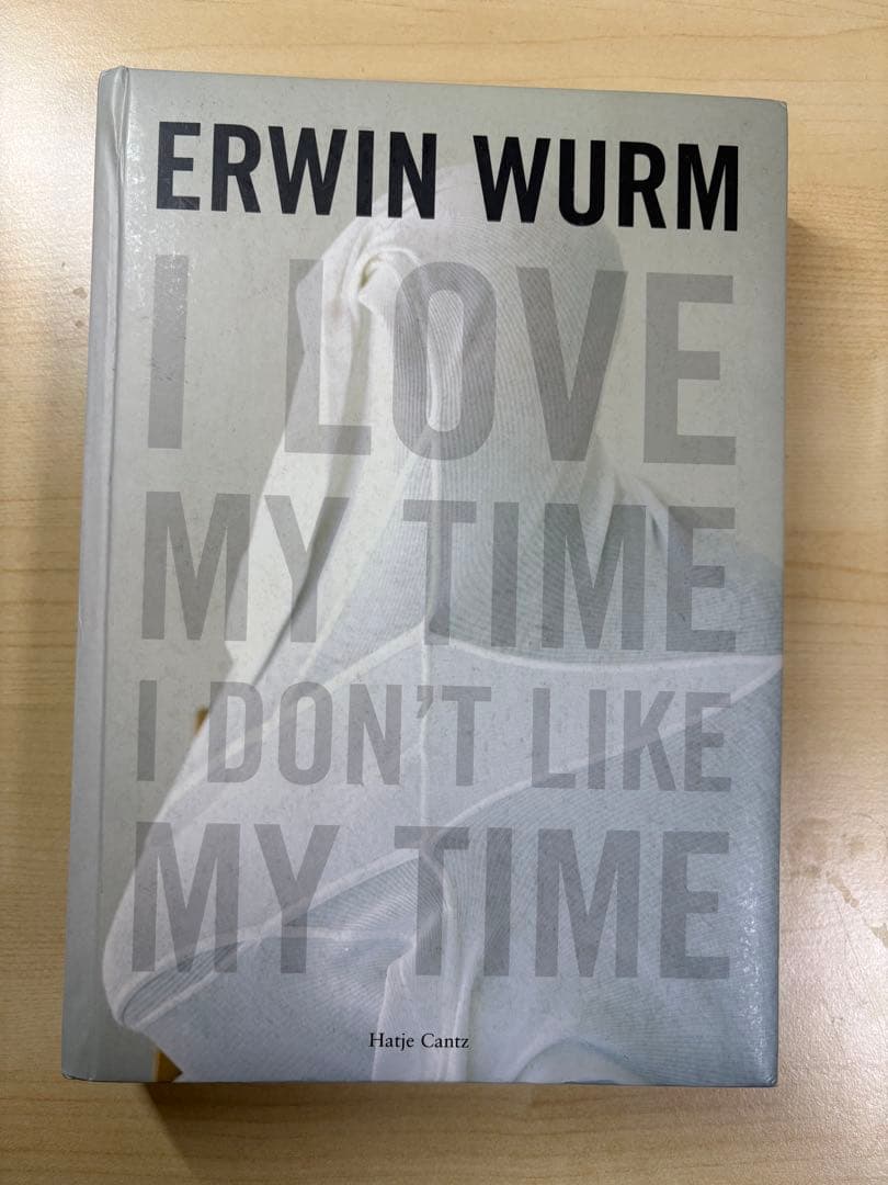 Erwin Wurm エルヴィン・ヴルム