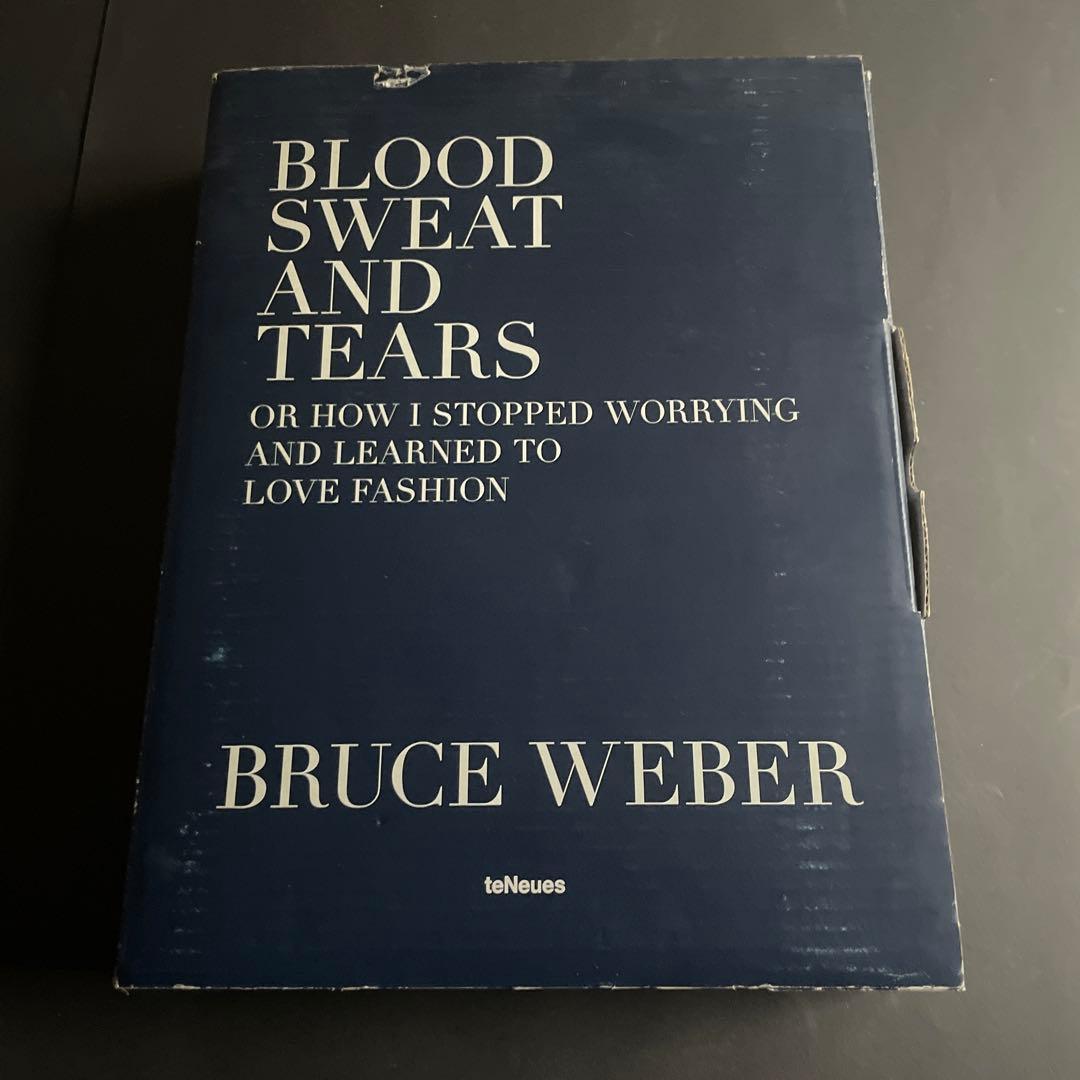 ブルース・ウェーバー Blood Sweat And Tears