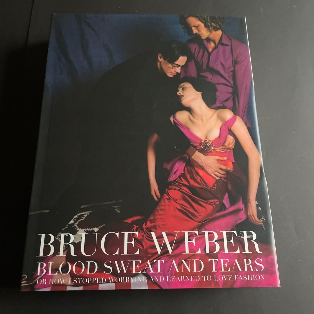 ブルース・ウェーバー Blood Sweat And Tears