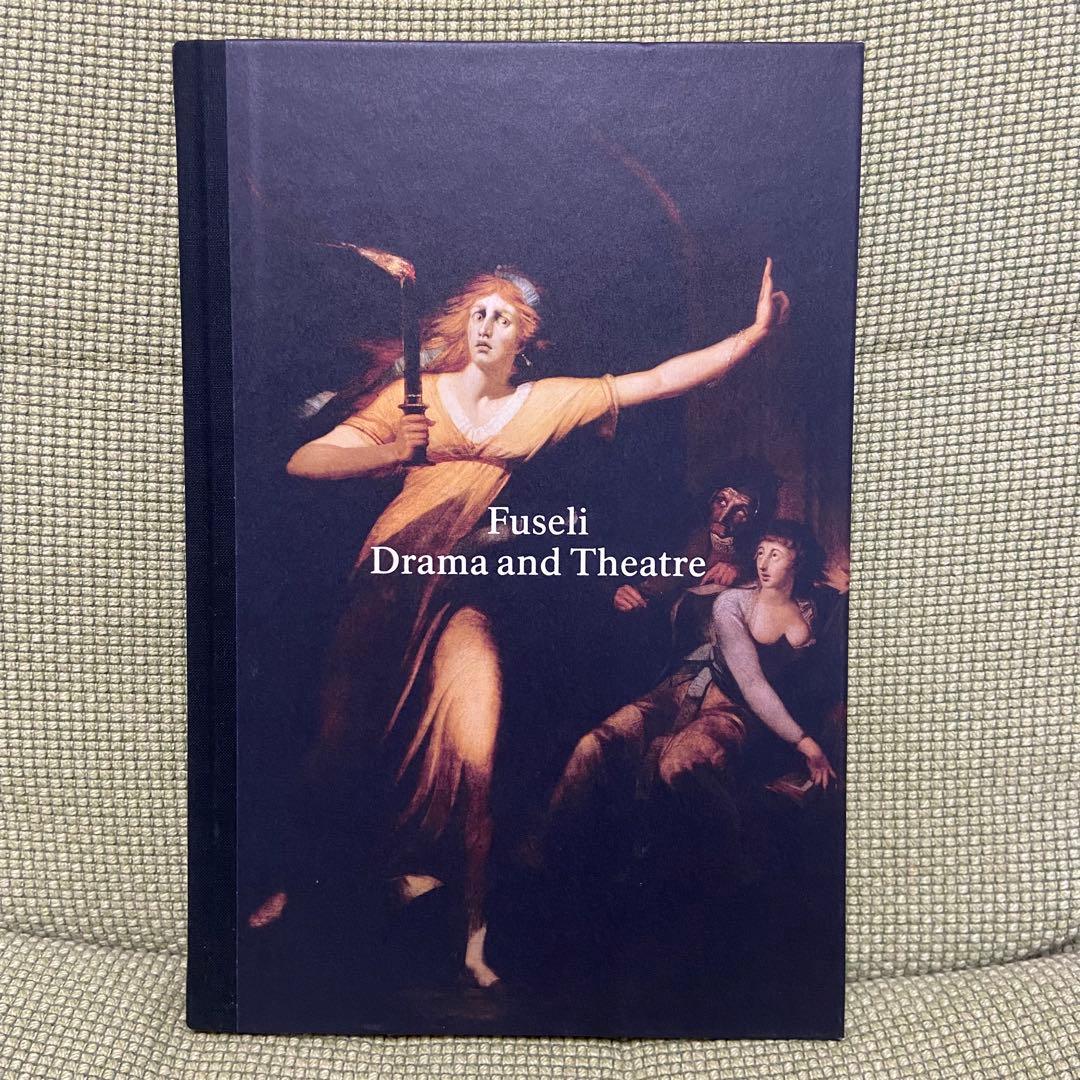 洋書 Henry Fuseli Drama and Theatre