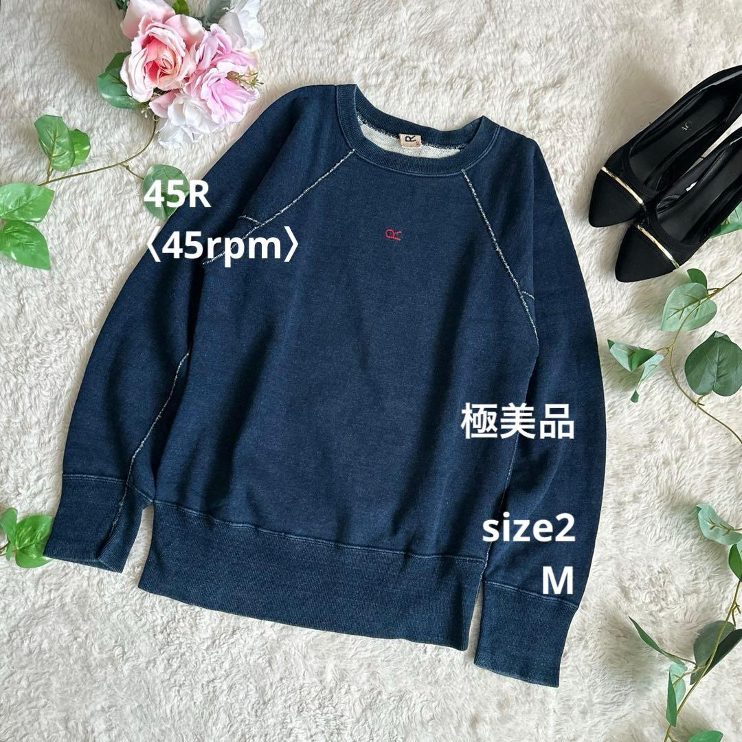 極美品☆45R 45rpm Indigo L/S スウェット R刺繍 2