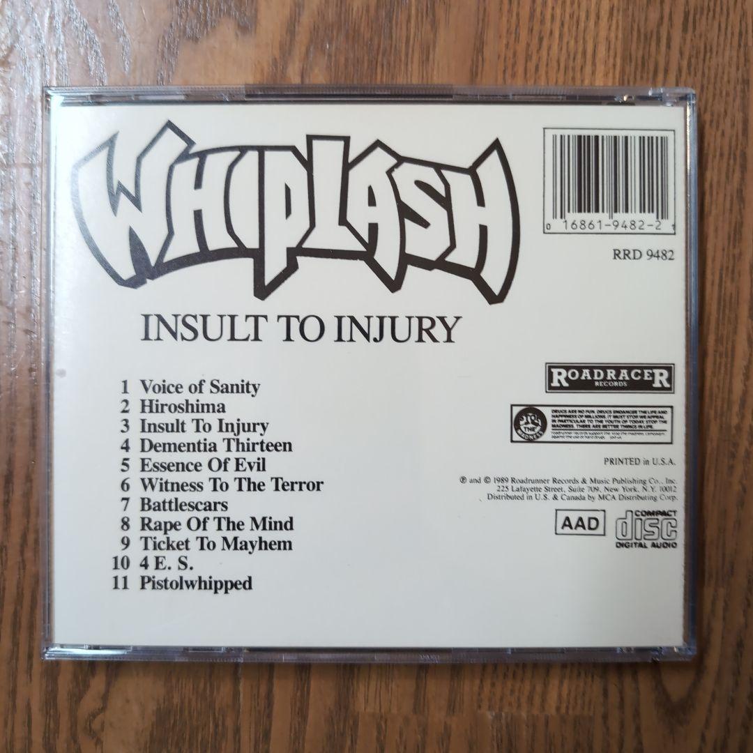 洋楽 WHIPLASH / INSULT TO INJURY
