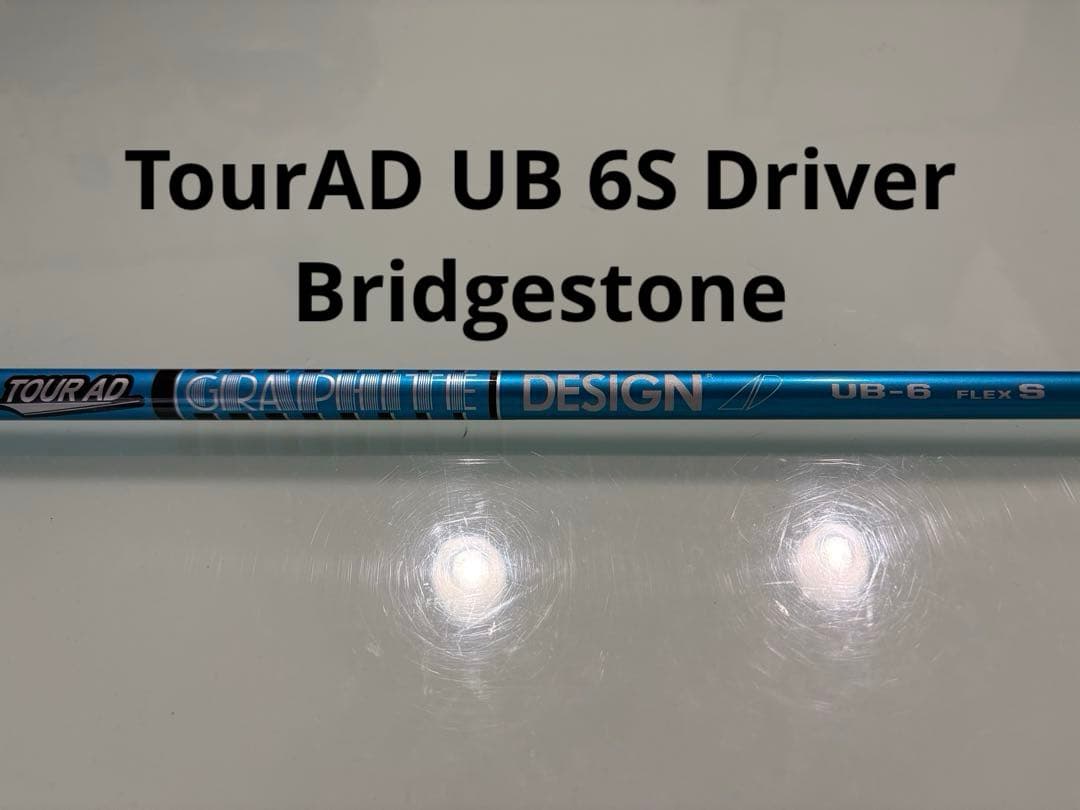 クラブ TourAD UB-6 S D shaft Bridgestone