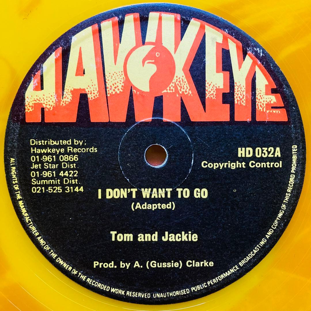 12” TOM AND JACKIE - I DON’T WANT TO GO