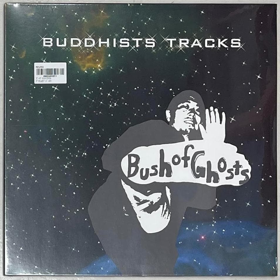 新品 LP　BUSH OF GHOSTS　BUDDHISTS TRACKS