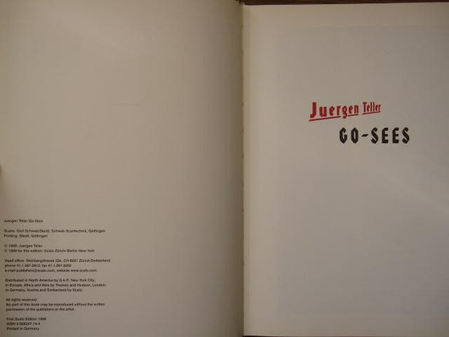 Juergen Teller Go-Sees　ユルゲン・テラー