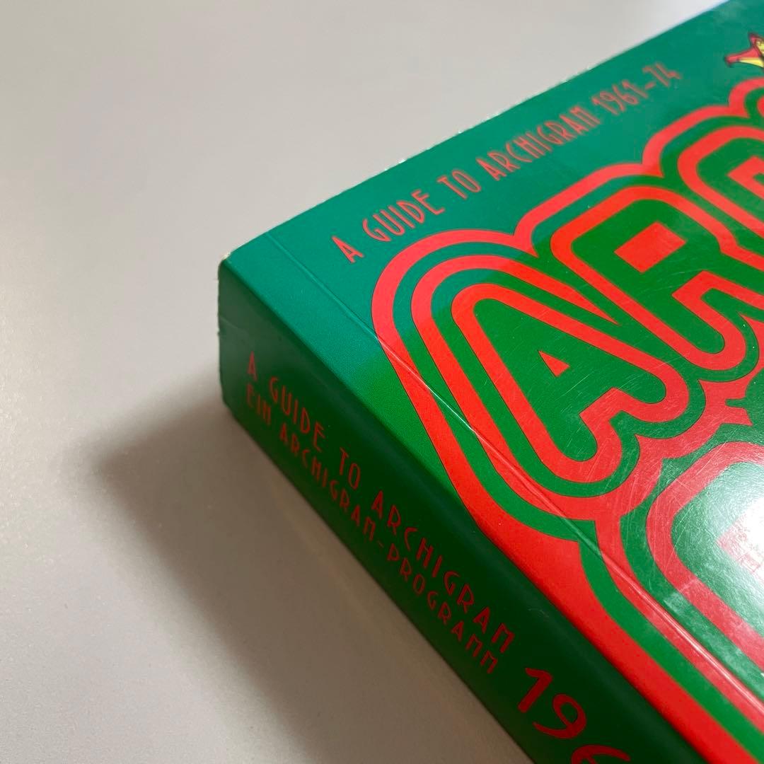 洋書 A Guide to Archigram 1961-74