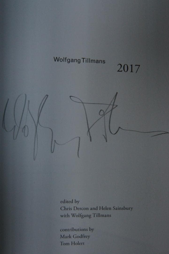 【Wolfgang Tillmans: 2017】サイン入り