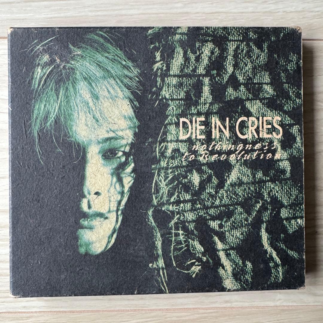 邦楽 DIE IN CRIES NOTHINGNESS TO REVOLUTION
