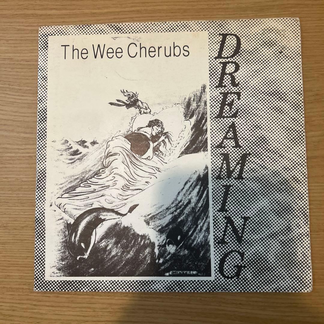 オリジナル　The Wee Cherubs - Dreaming 7インチ