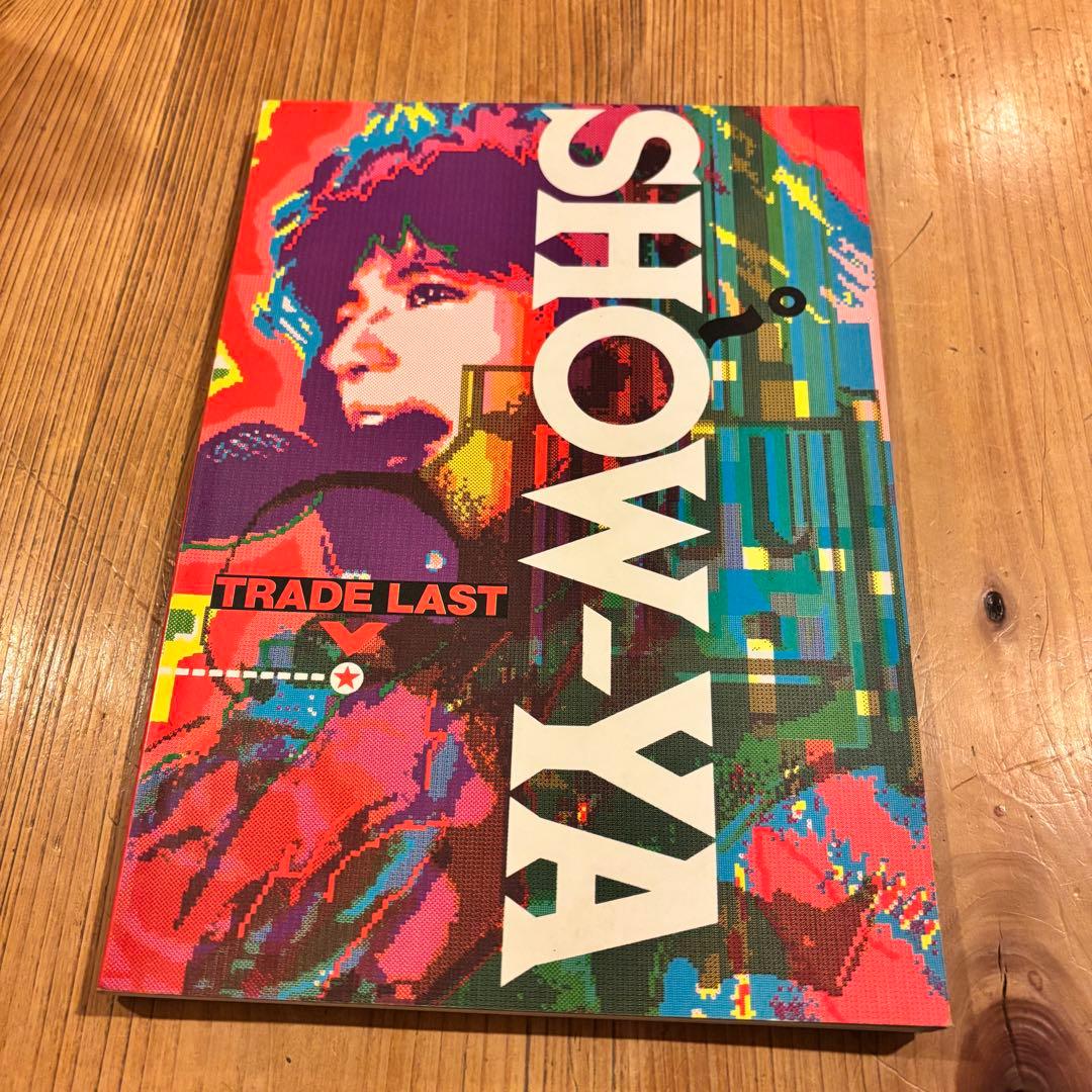 SHOW-YA TRADE LAST バンドスコア　直筆サイン入り