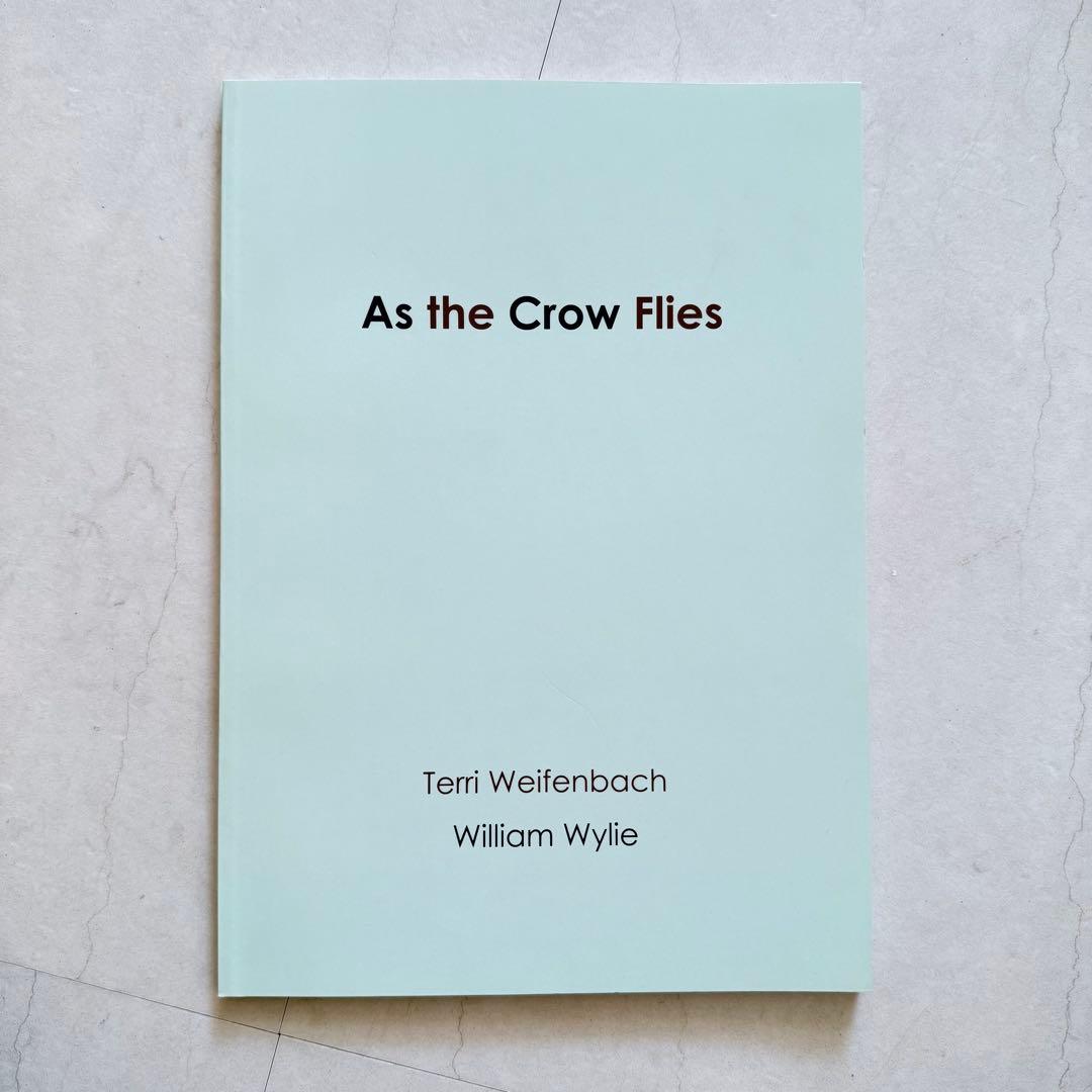 洋書 As the Crow Flies - Terri Weifenbach