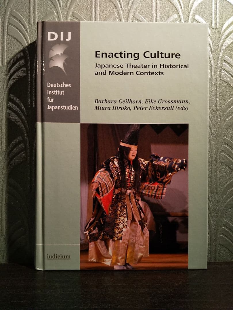 〈洋書〉Enacting Culture 歴史的、及び現代の文脈における演劇