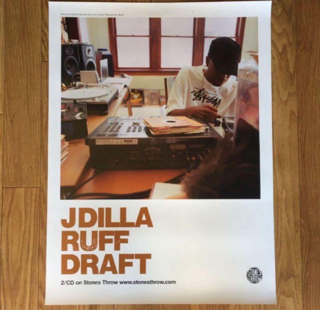洋楽 J DILLA / RUFF DRAFT / POSTER