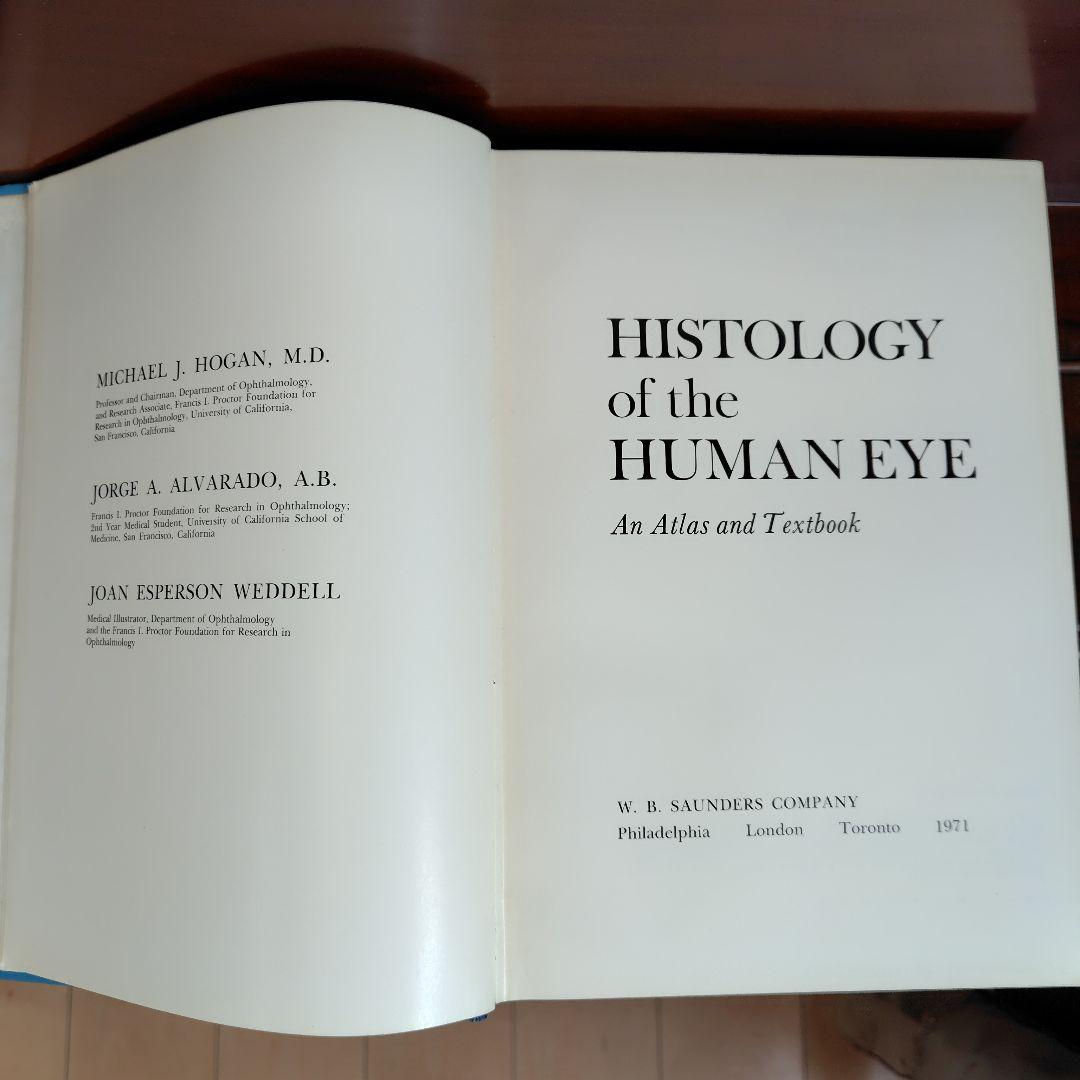 洋書 HISTOLOGY of the HUMAN EYE